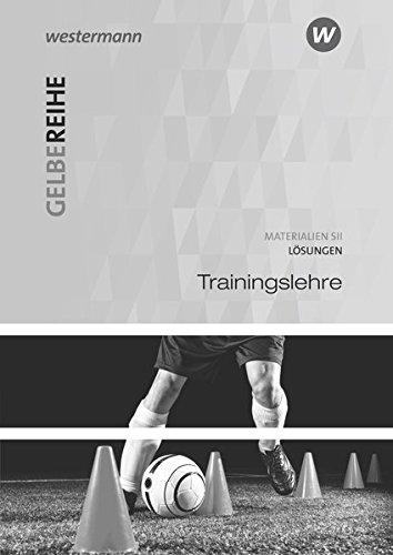 Gelbe Reihe: Trainingslehre: Lösungen