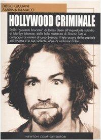 Hollywood criminale (I big Newton)