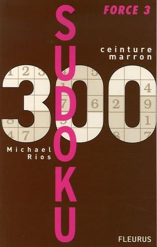 300 sudoku : force 3 : ceinture marron