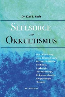 Seelsorge und Okkultismus