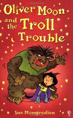 Oliver Moon's Troll Trouble