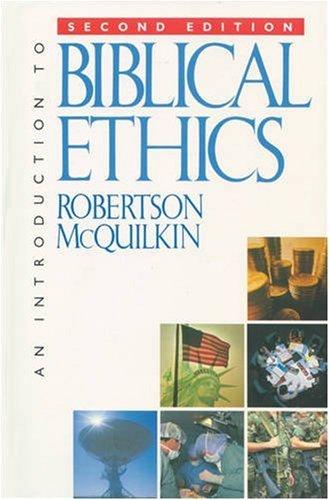 An Introduction to Biblical Ethics