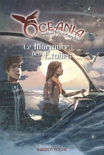 Oceania. Vol. 4. Le murmure des étoiles