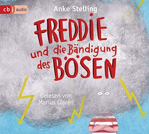 Freddie und die B&auml;ndigung des B&ouml;sen