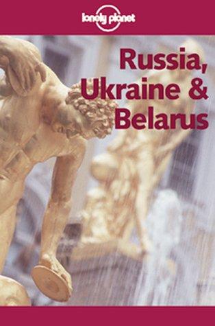 Russia & Belarus (Lonely Planet Russia)