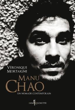 Manu Chao : un nomade contemporain