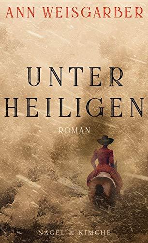 Unter Heiligen: Roman