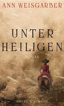 Unter Heiligen: Roman