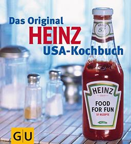 Das Original Heinz USA-Kochbuch