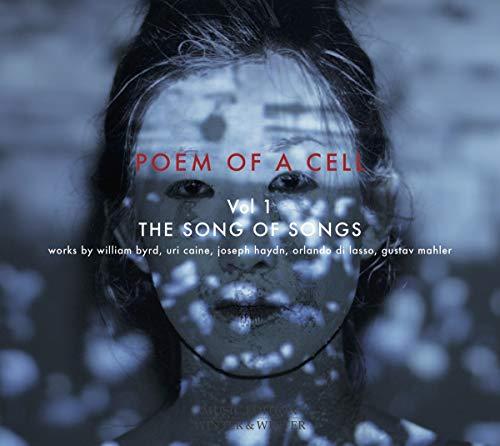 Poem of a Cell Vol.1-the Song of Songs