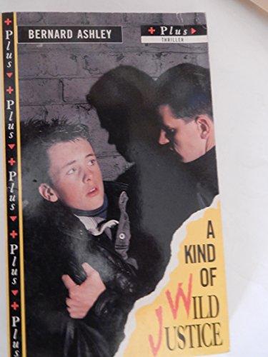 A Kind of Wild Justice (Puffin Books)