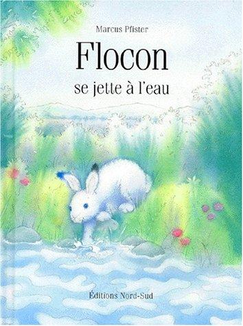 Flocon se jette à l'eau