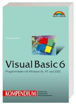 Visual Basic 6 - Kompendium Sonderausgabe . (Kompendium / Handbuch)