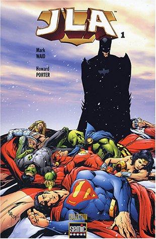 JLA. Vol. 1. Tour de Babel