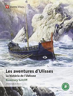 Les Aventures D'ulisses-clasics Adaptats Aitana: La Historia De L'odiseA. (Classics Adaptats Aitana)