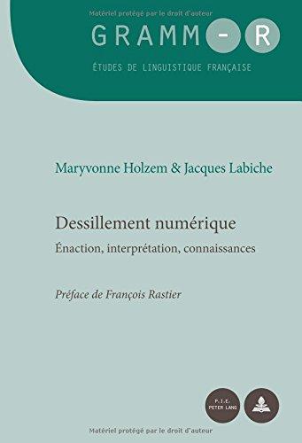 Dessillement numérique : énaction, interprétation, connaissances