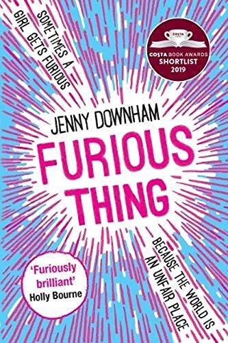 Furious Thing: Shortlisted for the Costa Book Prize 2019