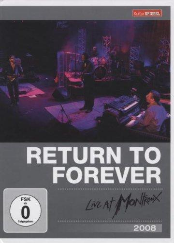 Return To Forever - Live at Montreux 2008 (Kulturspiegel Edition)