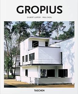 Gropius: 1883-1969: the Promoter of a New Form