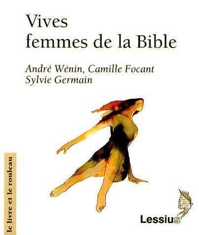 Vives, femmes de la Bible