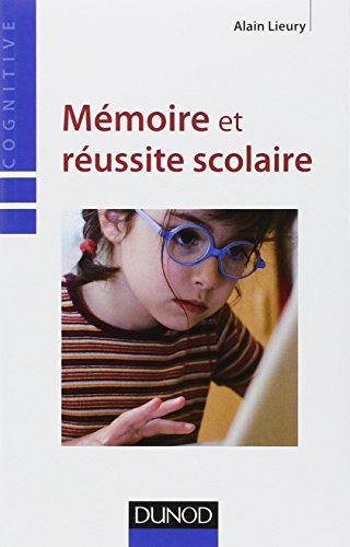 Mémoire et apprentissages scolaires