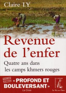 Revenue de l'enfer : quatre ans dans les camps des Khmers rouges