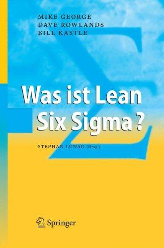 Was ist Lean Six Sigma?