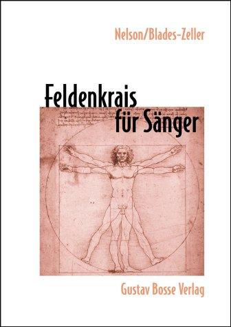 Feldenkrais für Sänger