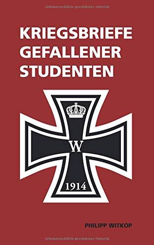 Kriegsbriefe gefallener Studenten