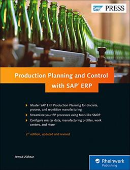 Production Planning and Control with SAP ERP (SAP PRESS: englisch)