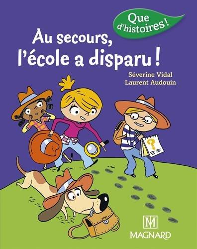 Au secours, l'école a disparu !