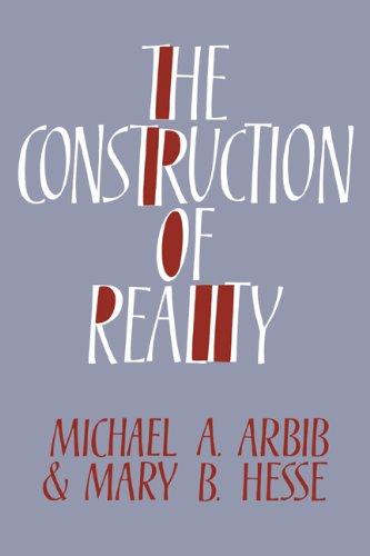 The Construction of Reality