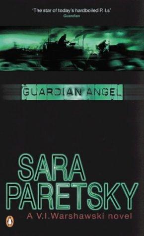 Guardian Angel (A V. I. Warshawski novel)