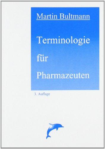 Terminologie für Pharmazeuten