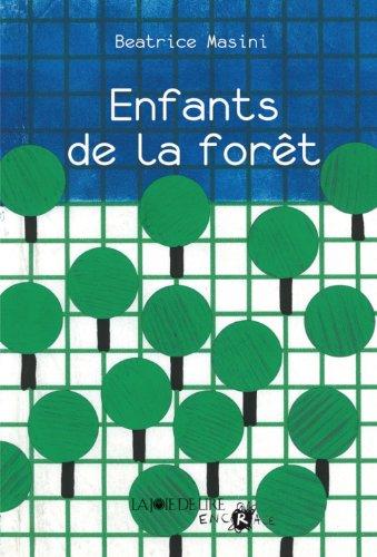 Enfants de la forêt