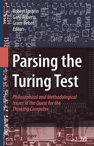 Parsing the Turing Test: Philosophical and Methodological Issues in the Quest for the Thinking Computer