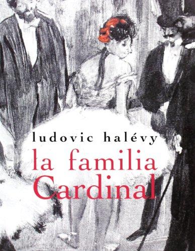 La familia Cardinal (La Licorne, Band 6)