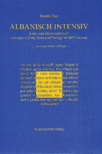 Albanisch intensiv: Lehr- und Grammatikbuch (mit einer Audio-CD der Texte und Dialoge im MP3-Format)