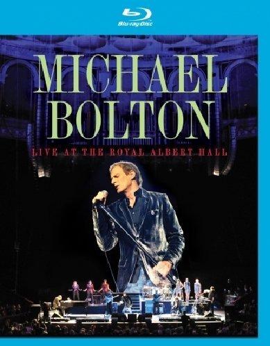 Michael Bolton - Live At The Royal Albert Hall [Blu-ray] [UK Import]