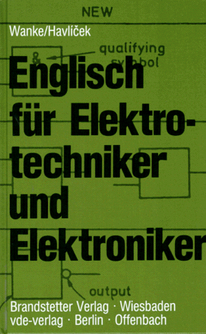 Englisch für Elektrotechniker und Elektroniker