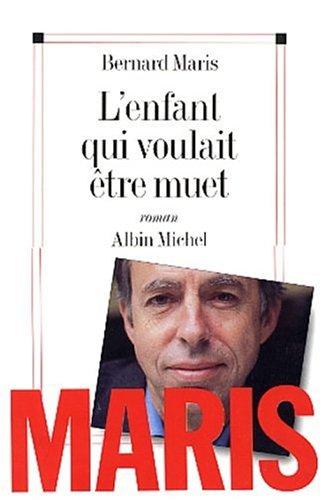 L'enfant qui voulait être muet