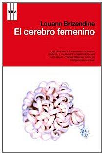 El cerebro femenino (DIVULGACIÓN, Band 250)