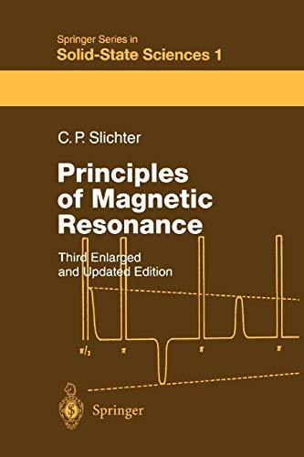 Principles of Magnetic Resonance (Springer Series in Solid-State Sciences, 1, Band 1)