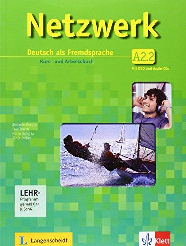 Netzwerk, A2.2 : Deutsch als Fremdsprache : Kurs- und Arbeitsbuch mit DVD und Audio-CDs