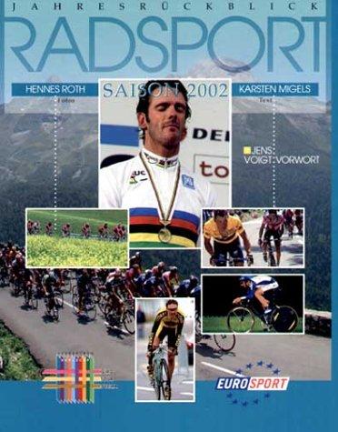 Jahresrückblick Radsport Saison 2002