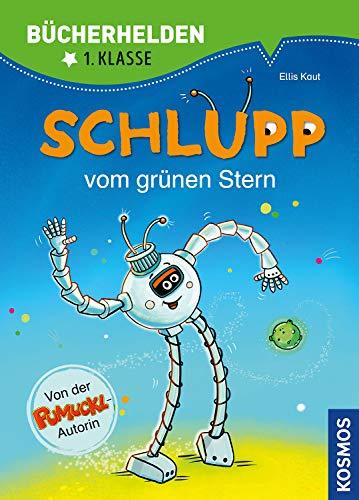 Schlupp, Bücherhelden 1. Klasse, Schlupp vom Grünen Stern