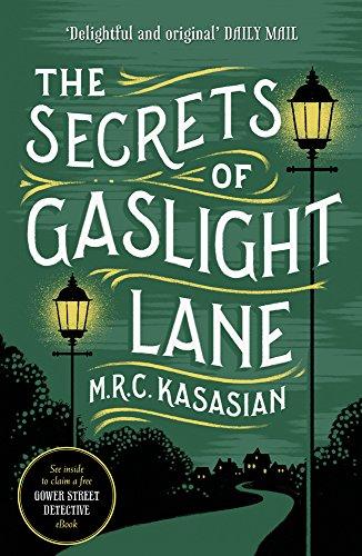 The Secrets of Gaslight Lane (The Gower Street Detective Series)