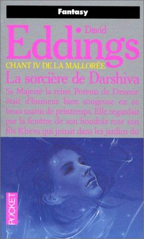 La Mallorée, Tome 4 : La sorcière de Darshiva (Science Fiction)