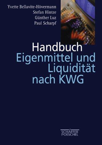 Handbuch Eigenmittel und Liquidität nach KWG