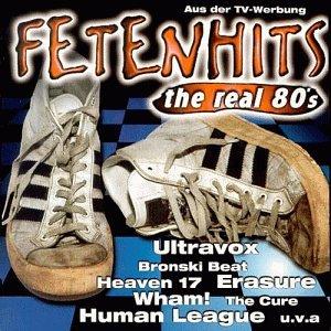 Fetenhits - The Real 80's